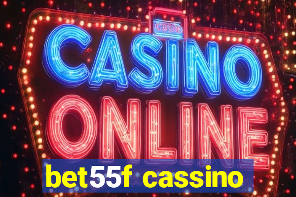 bet55f cassino